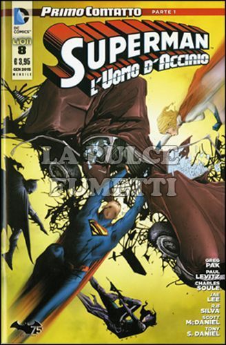 SUPERMAN L'UOMO D'ACCIAIO #     8 - PRIMO CONTATTO PARTE 1